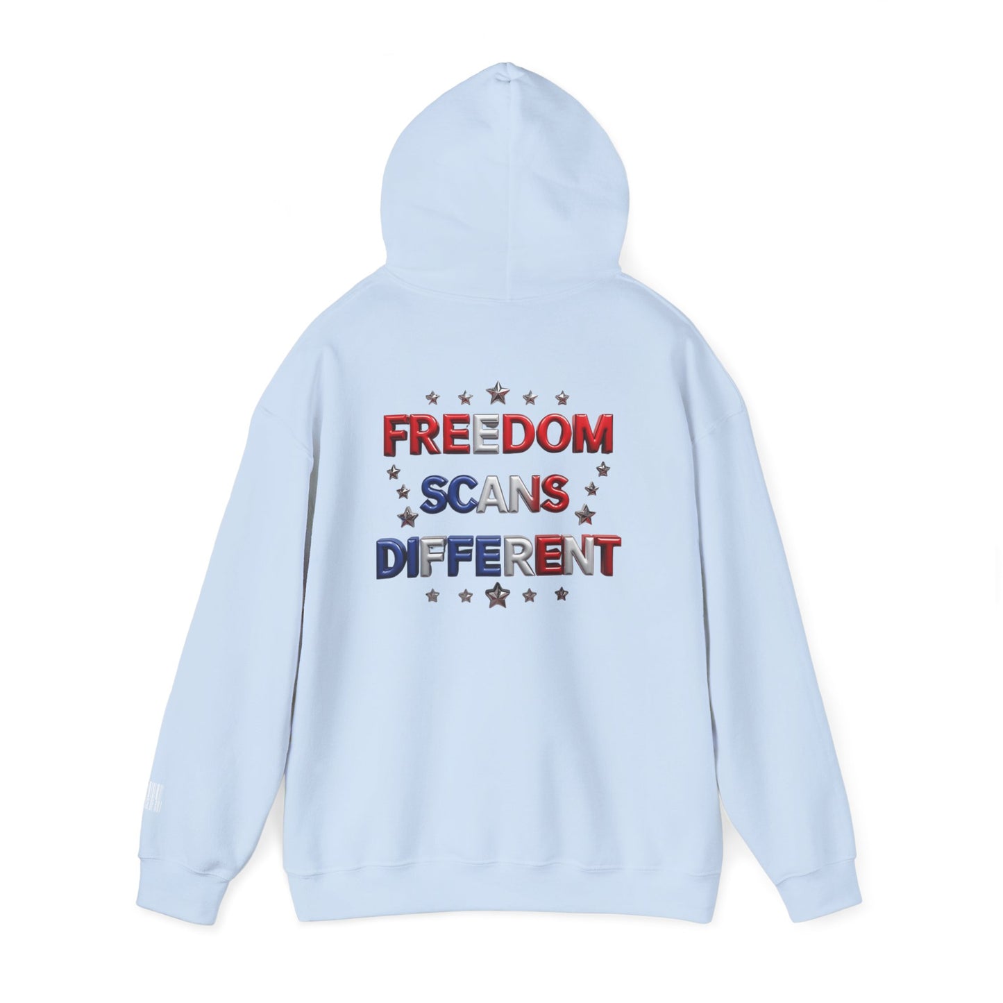 Freedom Scans Different Hooded Sweatshirt, Unisex Pullover, Patriot Hoodie, Graphic Sweatshirt, Election Day Apparel, Gift for Veterans
