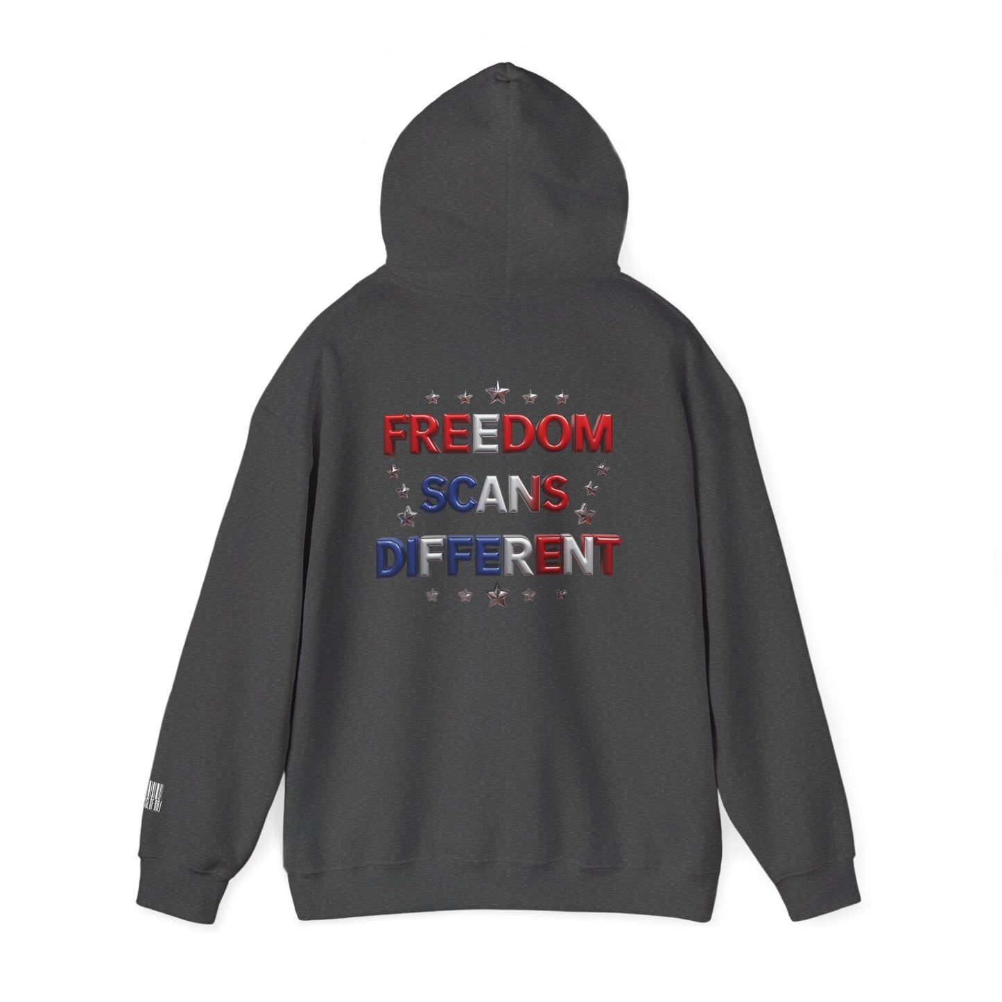Freedom Scans Different Hooded Sweatshirt, Unisex Pullover, Patriot Hoodie, Graphic Sweatshirt, Election Day Apparel, Gift for Veterans