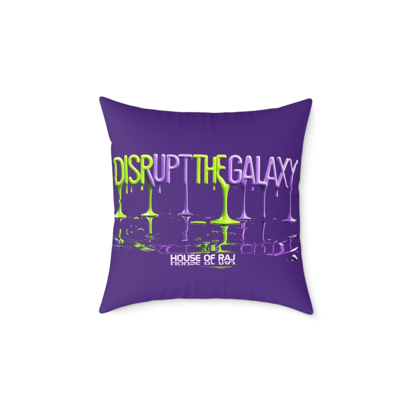 House of Raj “Disrupt the Galaxy: Cosmic Vibe” Pillow 🌠, Fun Living Room Cushion, Disrupt the Galaxy Home Accent, Unique Gift for Space Lovers