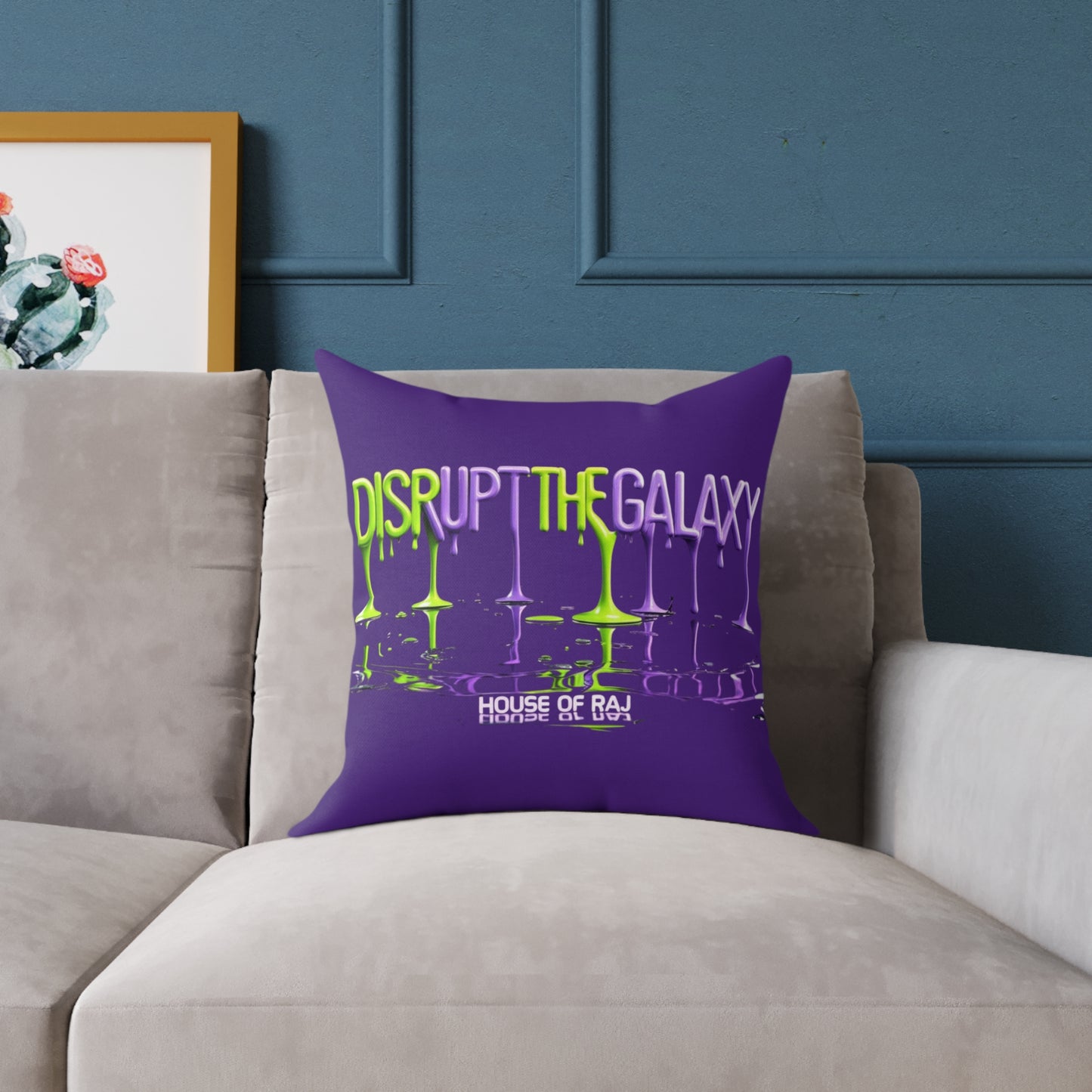 House of Raj “Disrupt the Galaxy: Cosmic Vibe” Pillow 🌠, Fun Living Room Cushion, Disrupt the Galaxy Home Accent, Unique Gift for Space Lovers