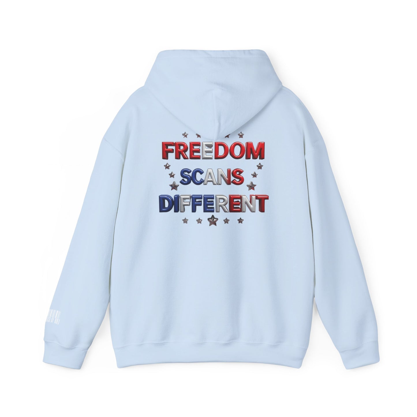 Freedom Scans Different Hooded Sweatshirt, Unisex Pullover, Patriot Hoodie, Graphic Sweatshirt, Election Day Apparel, Gift for Veterans