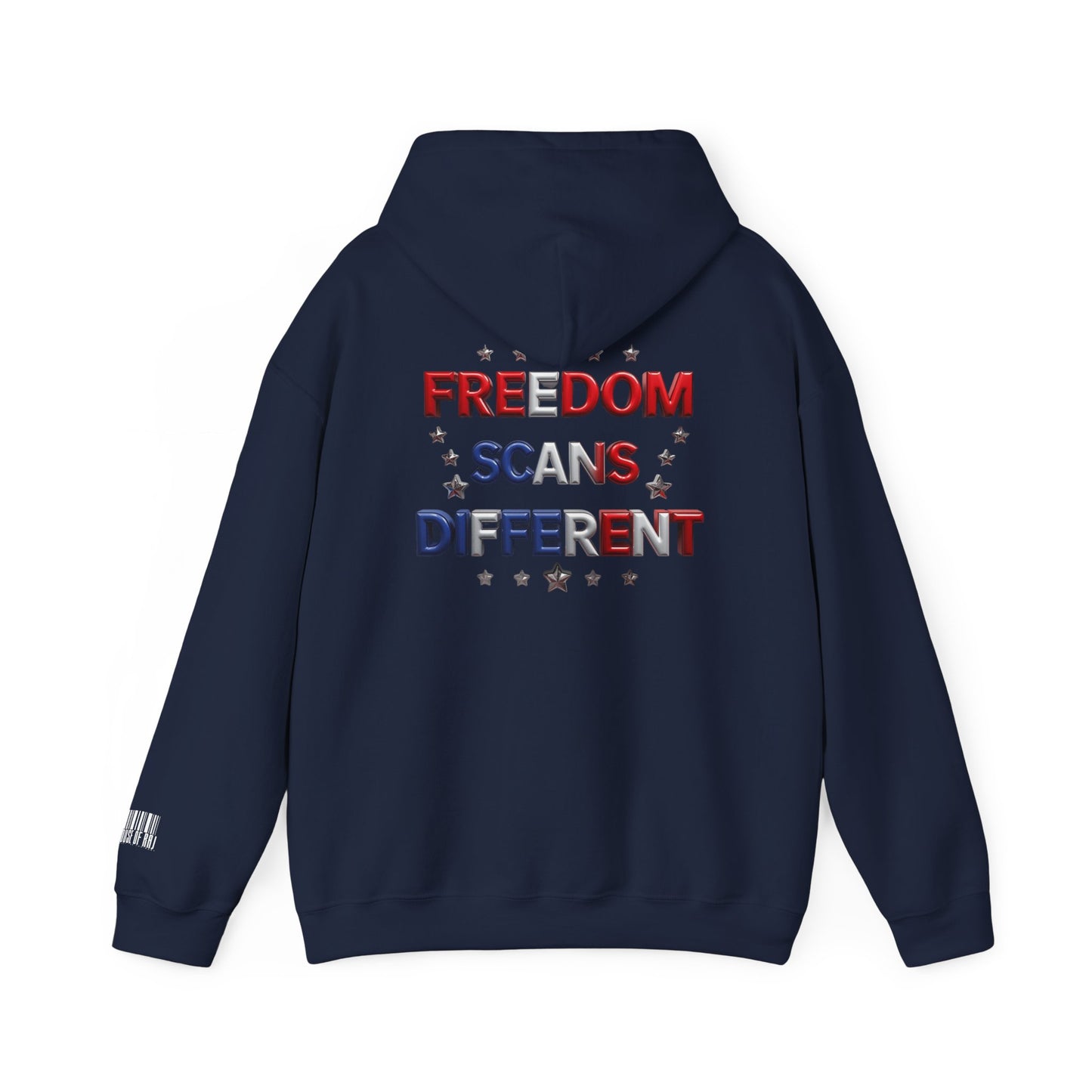 Freedom Scans Different Hooded Sweatshirt, Unisex Pullover, Patriot Hoodie, Graphic Sweatshirt, Election Day Apparel, Gift for Veterans