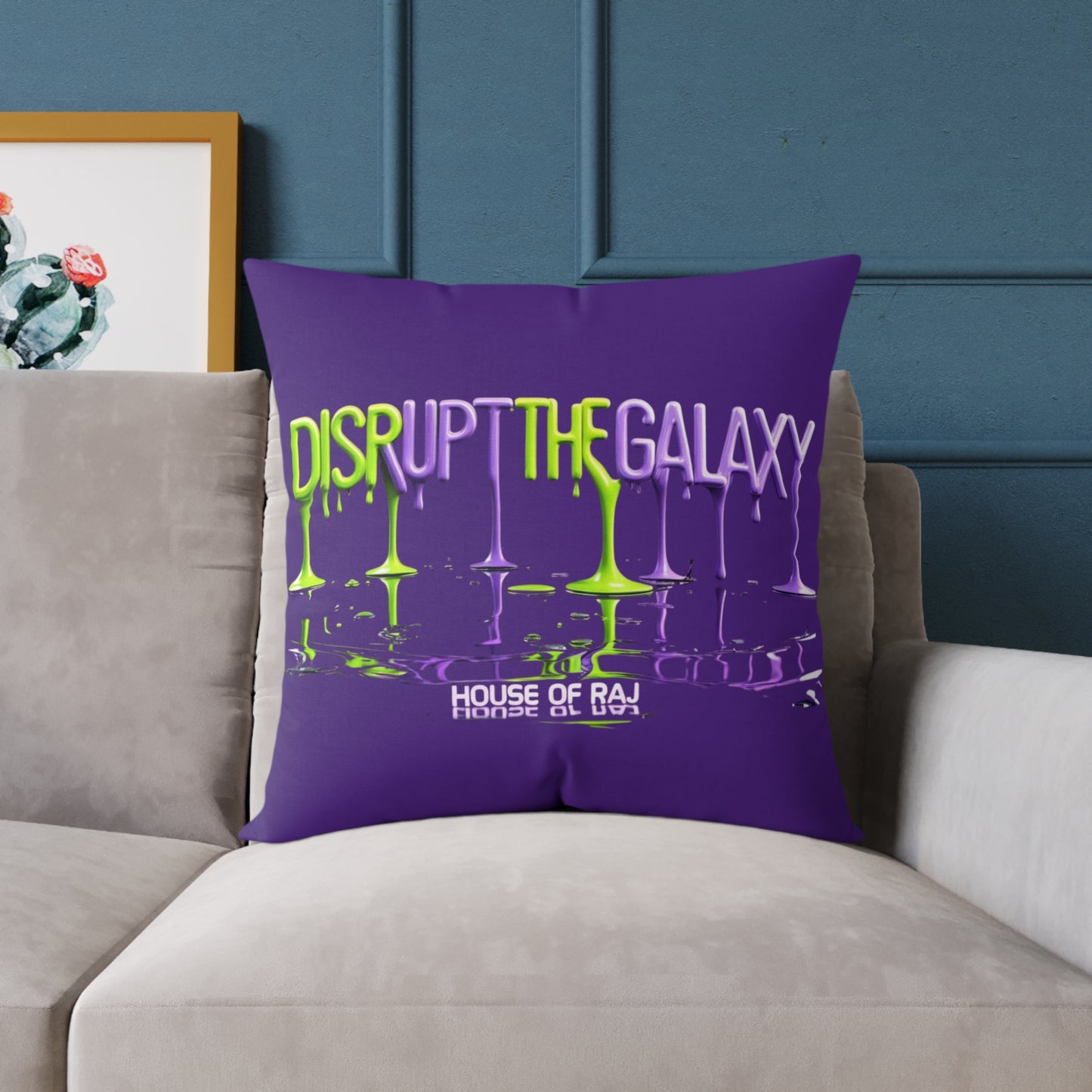 House of Raj “Disrupt the Galaxy: Cosmic Vibe” Pillow 🌠, Fun Living Room Cushion, Disrupt the Galaxy Home Accent, Unique Gift for Space Lovers