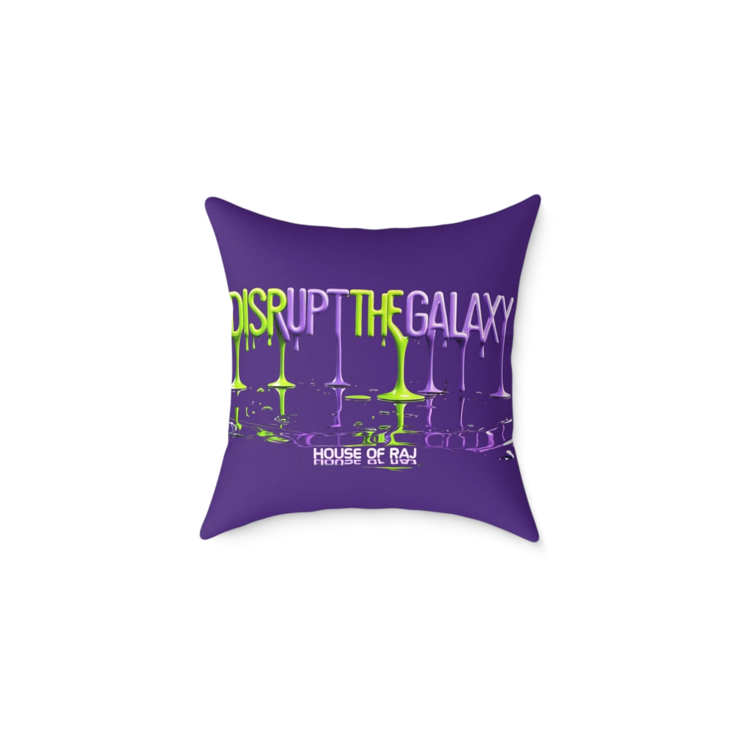 House of Raj “Disrupt the Galaxy: Cosmic Vibe” Pillow 🌠, Fun Living Room Cushion, Disrupt the Galaxy Home Accent, Unique Gift for Space Lovers